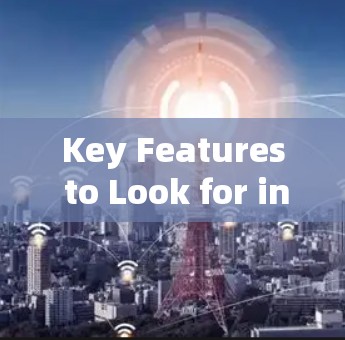 Key Features to Look for in a Secure VPN for iOS: