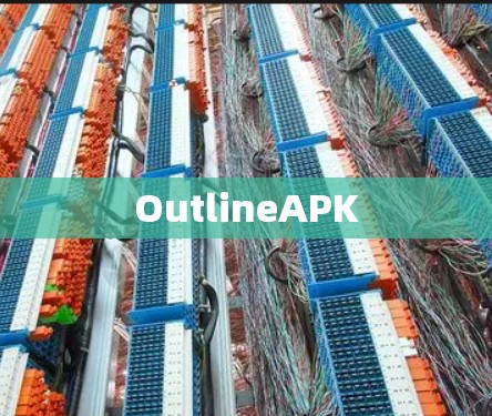 OutlineAPK OutlineAPK